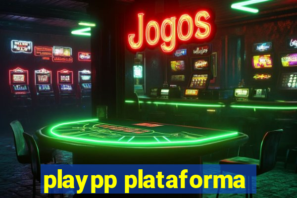 playpp plataforma