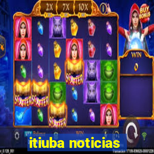 itiuba noticias