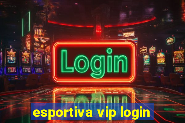 esportiva vip login