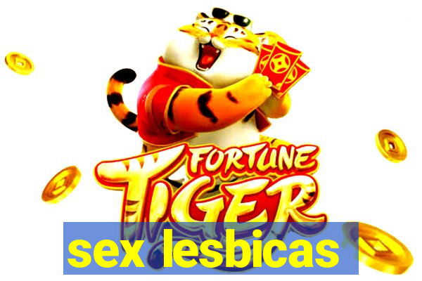 sex lesbicas