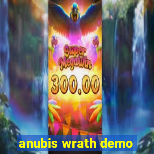 anubis wrath demo