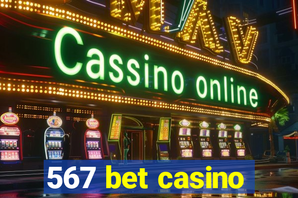 567 bet casino