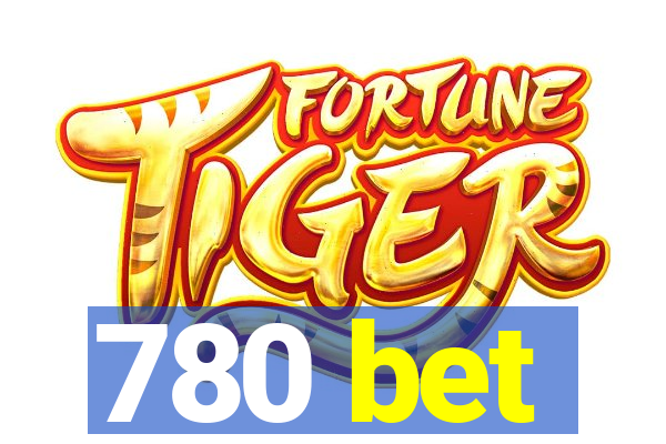 780 bet