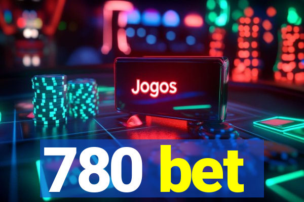 780 bet