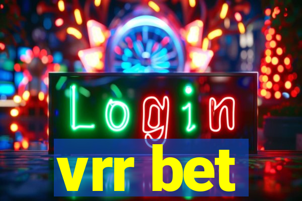 vrr bet