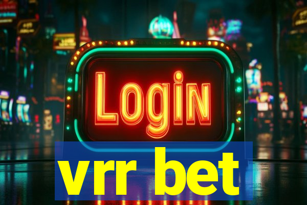 vrr bet