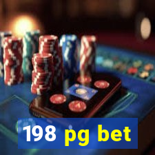 198 pg bet