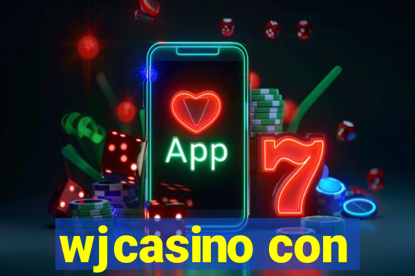 wjcasino con