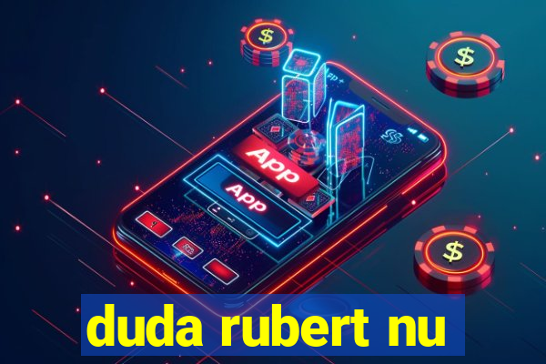 duda rubert nu