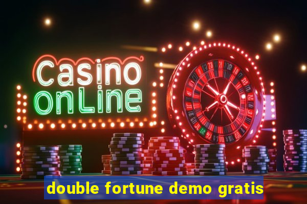 double fortune demo gratis