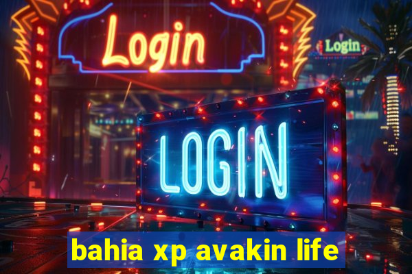 bahia xp avakin life