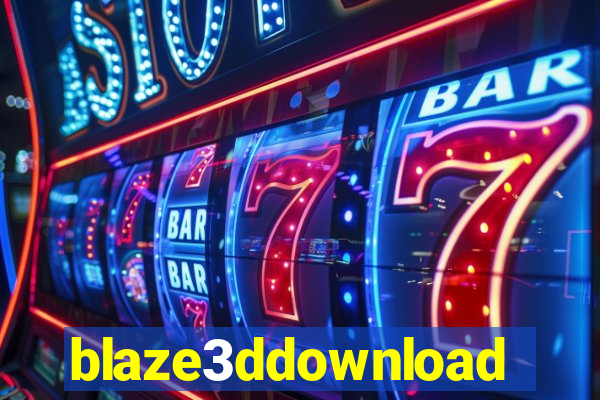 blaze3ddownload