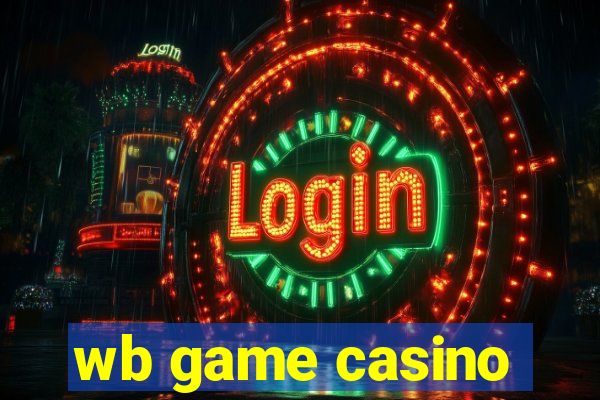 wb game casino