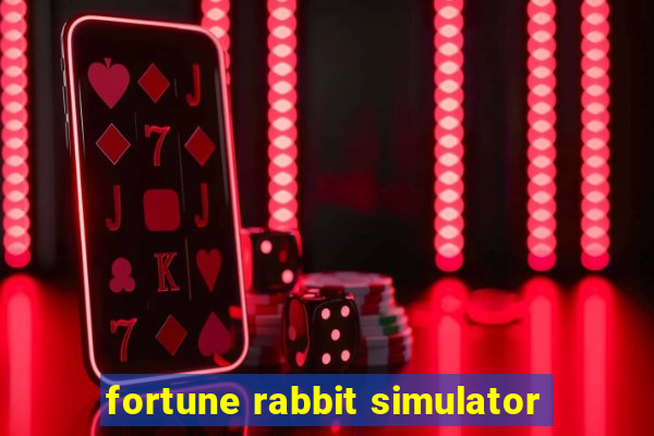 fortune rabbit simulator