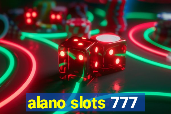 alano slots 777