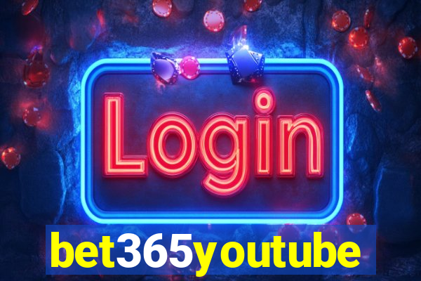 bet365youtube