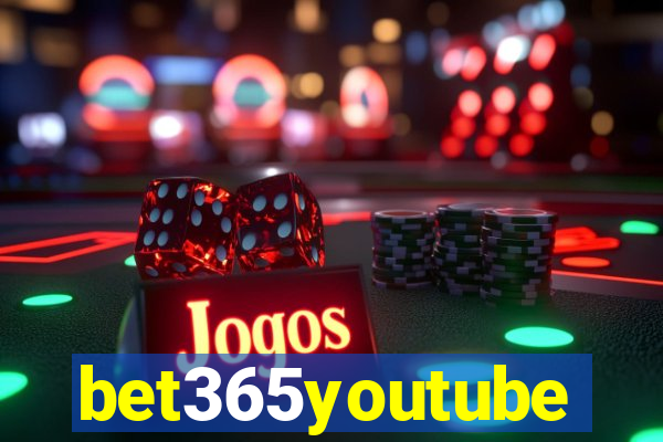 bet365youtube