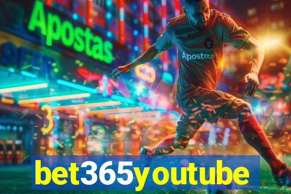 bet365youtube