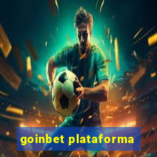 goinbet plataforma