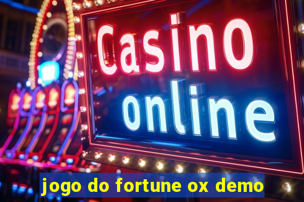 jogo do fortune ox demo