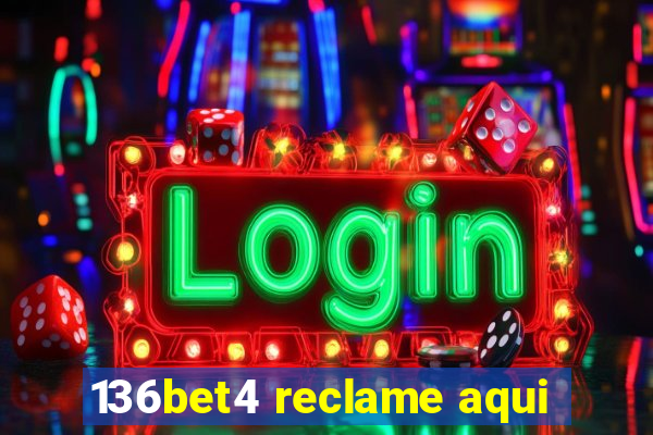 136bet4 reclame aqui