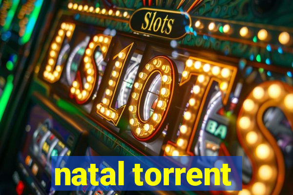 natal torrent