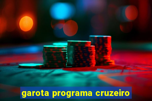 garota programa cruzeiro