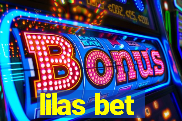 lilas bet