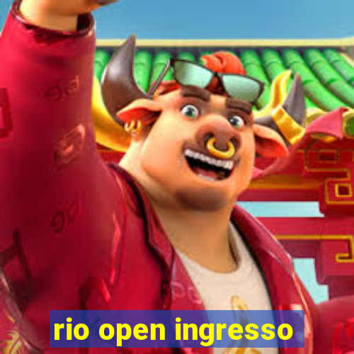 rio open ingresso