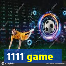 1111 game