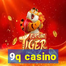 9q casino