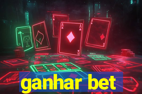 ganhar bet