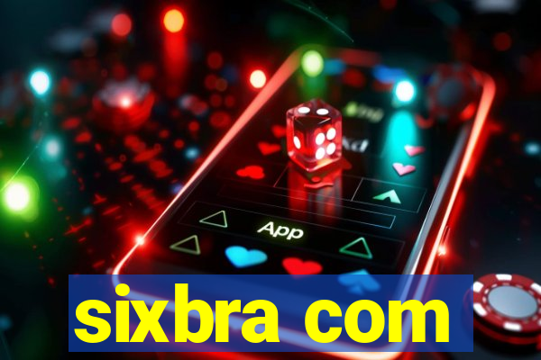 sixbra com