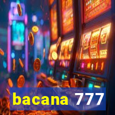 bacana 777