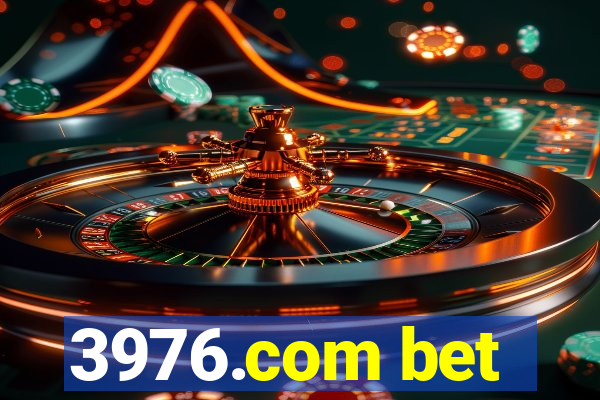 3976.com bet