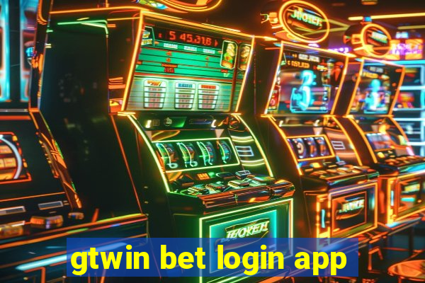 gtwin bet login app