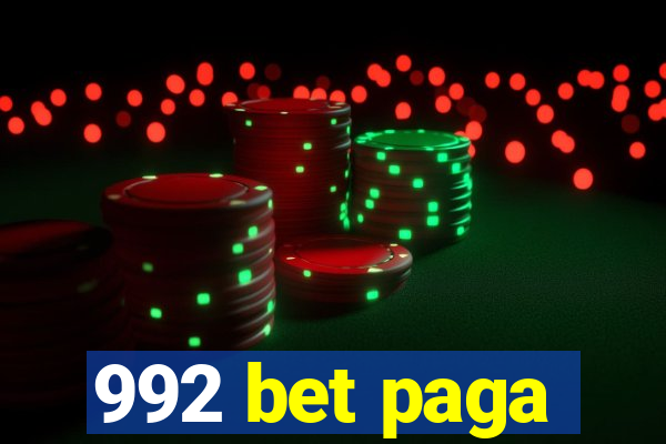 992 bet paga