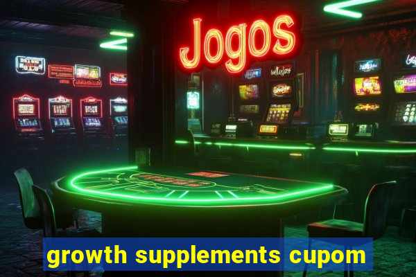 growth supplements cupom