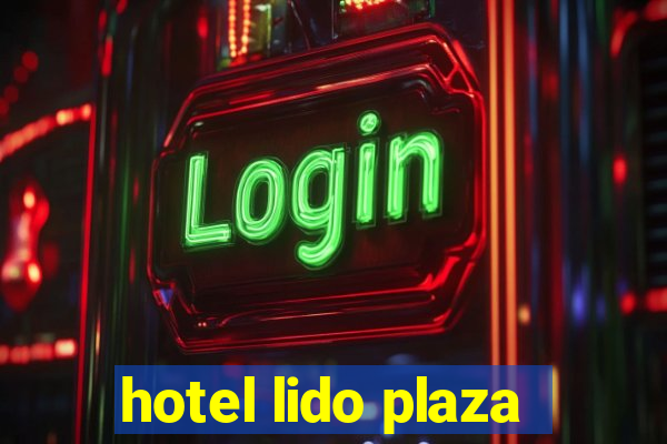 hotel lido plaza