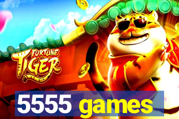 5555 games