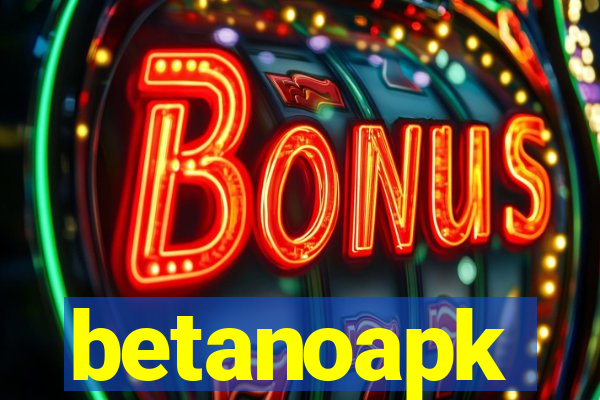 betanoapk