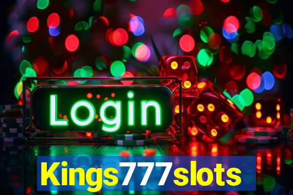 Kings777slots