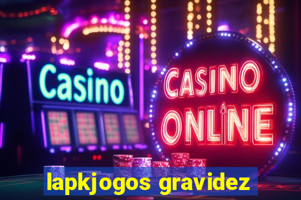 lapkjogos gravidez