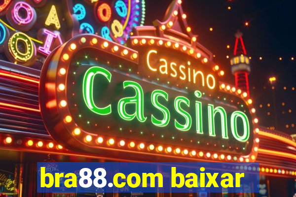 bra88.com baixar