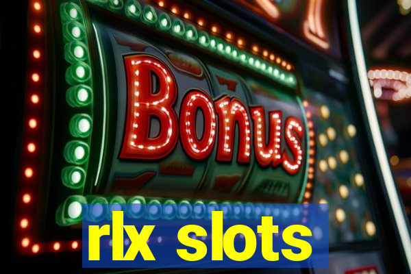 rlx slots