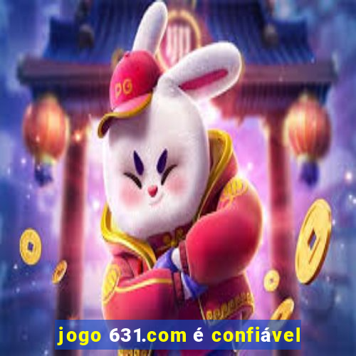 jogo 631.com é confiável