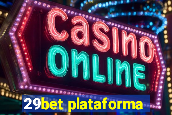 29bet plataforma