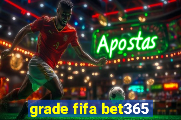 grade fifa bet365