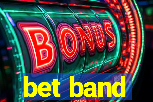 bet band