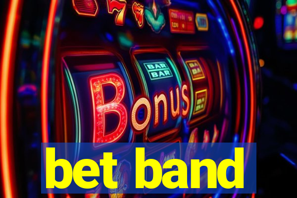 bet band